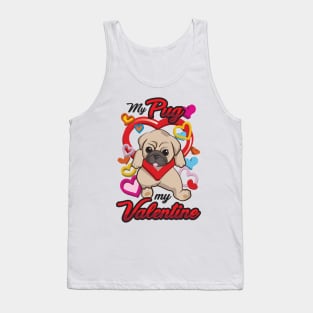 My Pug is My Valentine Tank Top